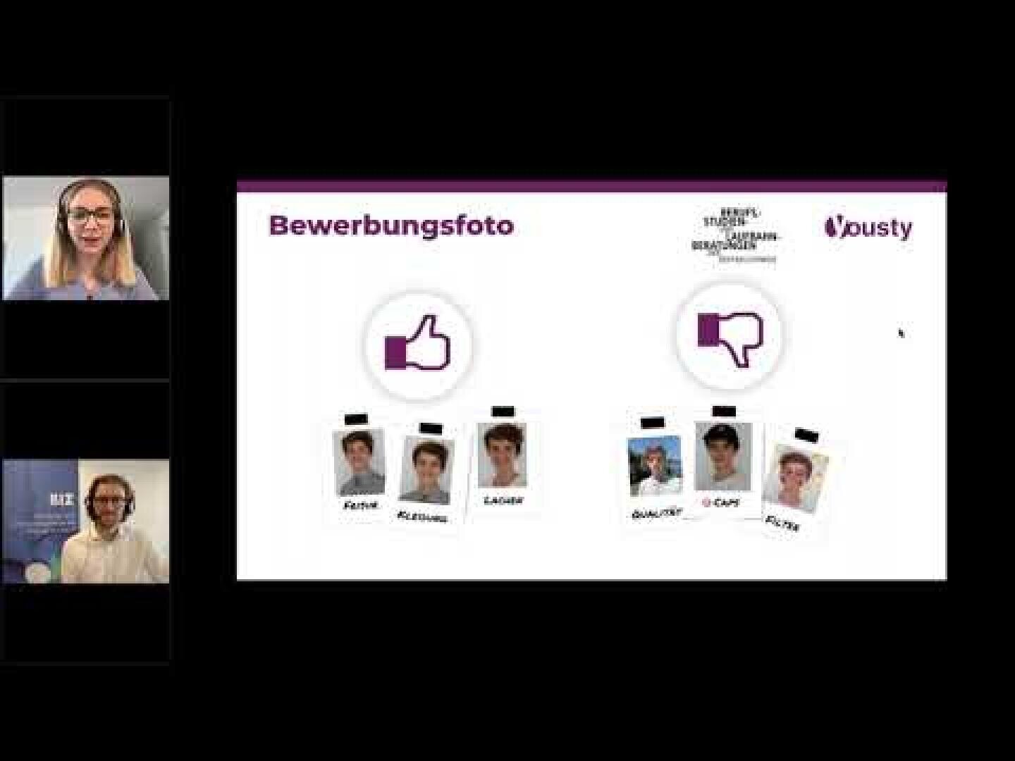 Eine Präsentationsfolie mit dem Titel Bewerbungsfoto zeigt einen Daumen nach oben über Fotos mit der Bezeichnung Robert und Lukas und einen Daumen nach unten über Fotos mit der Bezeichnung Wolfgang, Chris und einem anderen. Auf der linken Seite sind zwei Moderatoren per Videoanruf zu sehen.